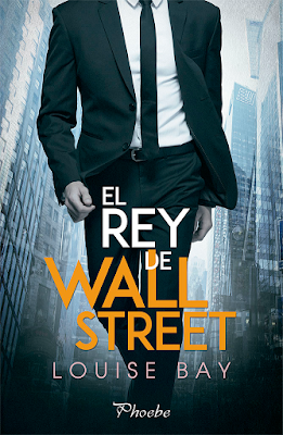 Reseña | El rey de Wall Street, Louise Bay