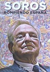 Breve análisis crítica Soros, rompiendo España: