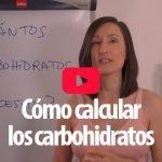Cómo calcular carbohidratos