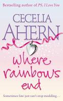 Donde termina el arco iris, de Cecelia Ahern