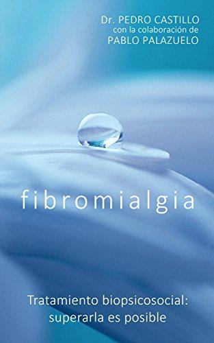 Oferta FLASH: «Fibromialgia» del Dr. Pedro Castillo Oferta FLASH: «Fibromialgia» del Dr. Pedro Castillo