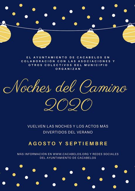 Cacabelos celebra las noches del Camino 2020 que incluyen cine, charlas o exposiciones a lo largo de agosto y septiembre