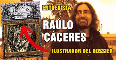 Entrevista Raúlo Cáceres, ilustrador dossier 