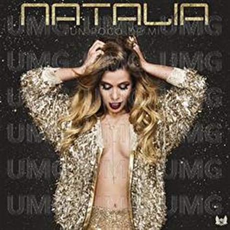 Las 10 mejores canciones de Natalia Un Poco De Mí