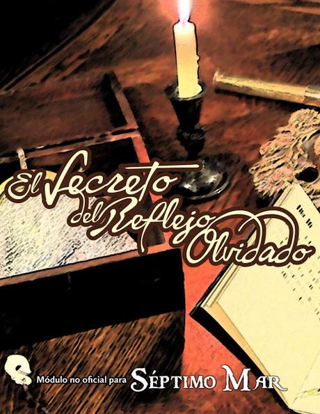 El secreto del Reflejo Olvidado, de Kether para 7ª Mar (2ª ed)