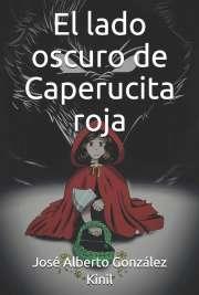 Publicaciones en Español de free ebooks El lado oscuro de Caperucita roja