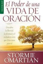 El Poder de una Vida de Oración