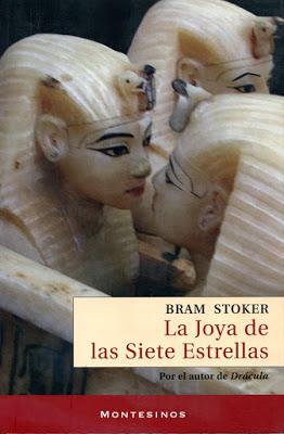 LA JOYA DE LAS SIETE ESTRELLAS: ¡La maldición de la momia de Bram Stoker!