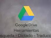 Dictado, búsqueda traducción Google Drive