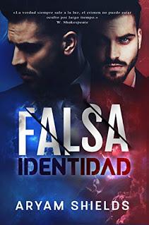 (Reseña) Falsa Identidad by Aryam Shields