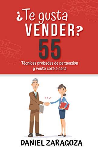 ¿Te gusta vender? de Daniel Zaragoza