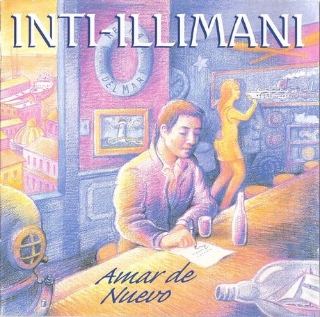 Inti-Illimani - Amar de Nuevo (1998)