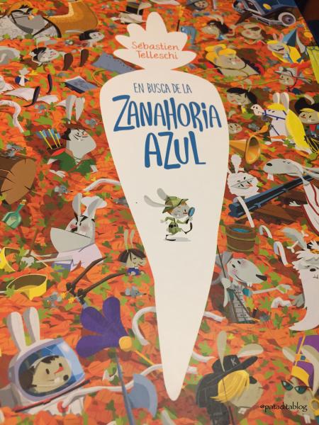 #Lecturitas: Cultivamos la atención con el libro maxi “En busca de la Zanahoria Azul”