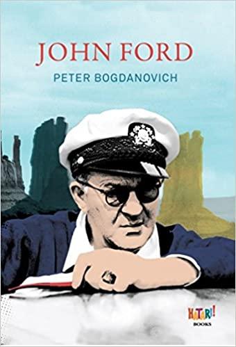 John Ford-El mejor director de la historia y sus valores