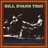 Bill Evans Trio - My Foolish Heart Live in Buenos Aires (1975) / Live in Buenos Aires 1979 (1979)
