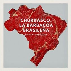 Churrasco, la barbacoa brasileña