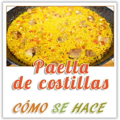 PAELLA DE COSTILLAS Y AJOS TIERNOS.