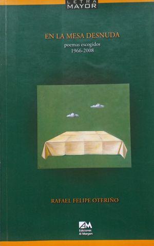 Rafael Felipe Oteriño responde “En cuestión: un cuestionario” Rafael Felipe Oteriño responde “En cuestión: un cuestionario”