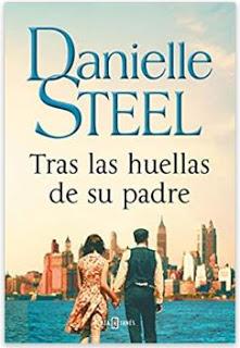 «Tras las huellas de su padre» de Danielle Steel