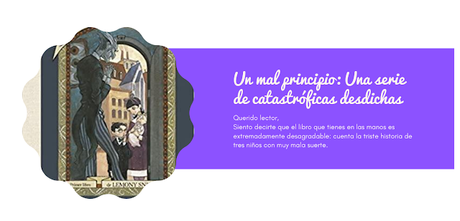 Un mal principio: Una serie de catastróficas desdichas - Lemony Snicket
