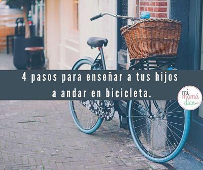 4 pasos para enseñar a tus hijos a andar en bicicleta 4 pasos para enseñar a tus hijos a andar en bicicleta