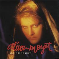 ALISON MOYET - ALL CRIED OUT