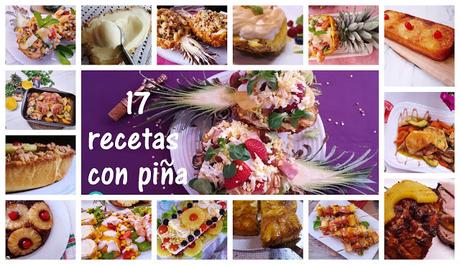 17 recetas con piña tropical 17 recetas con piña tropical