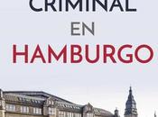 Reseña Conspiración criminal Hamburgo Víctor