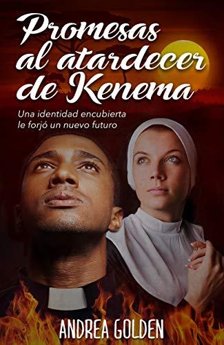 Promesas al atardecer de Kenema de Andrea Golden