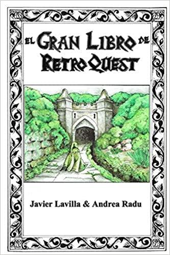 El Gran libro de Retro Quest: Atlas y Bestiario ya a la venta
