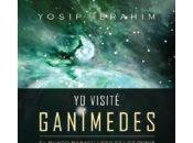 Yosif Ibrahim Visité Ganimedes