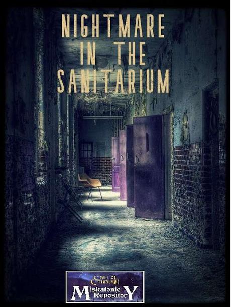 Nightmare in the Sanitarium (Pesadilla en el sanatorio) para BRP/CoC