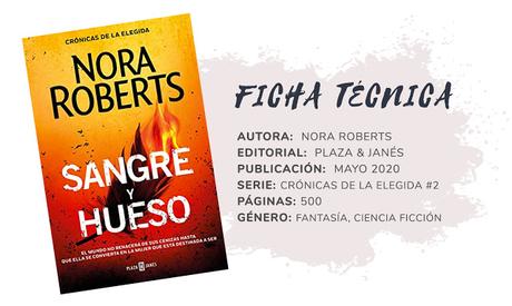 Reseña: SANGRE Y HUESO - Nora Roberts