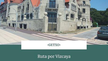 Ruta por Vizcaya: ¿Qué ver en Getxo?