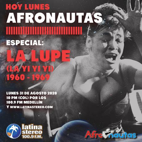 Especial La Lupe Afronáutica primera parte (1960-1969) Especial La Lupe Afronáutica primera parte (1960-1969)