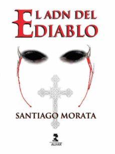 «El ADN del Diablo» de Santiago Morata