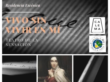 ‘Vivo sin vivir en mí’, una Residencia Artística Internacional