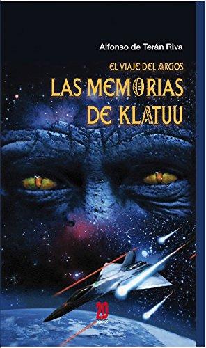 Las memorias de Klatuu de Alfonso de Teran Riva