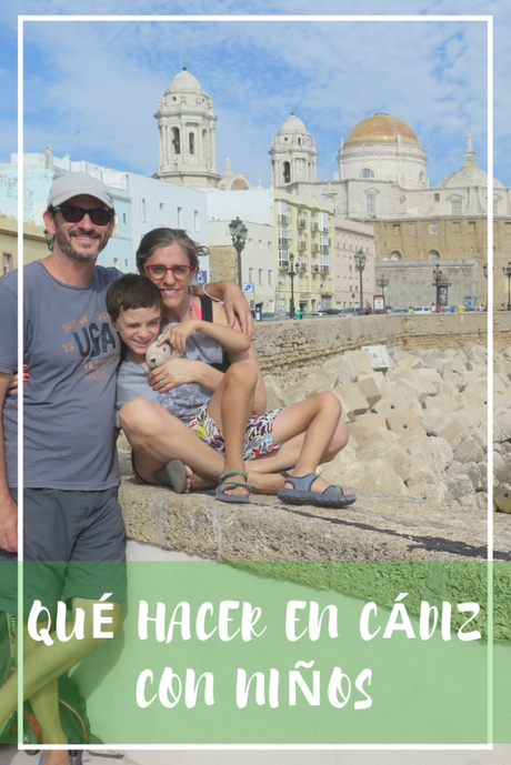 Qué hacer en Cádiz con niños