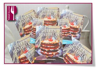 Dulces historias, el libro de los dulces definitivo Dulces historias, el libro de los dulces definitivo