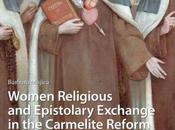 Religiosas intercambio epistolar reforma carmelita: discípulas Teresa