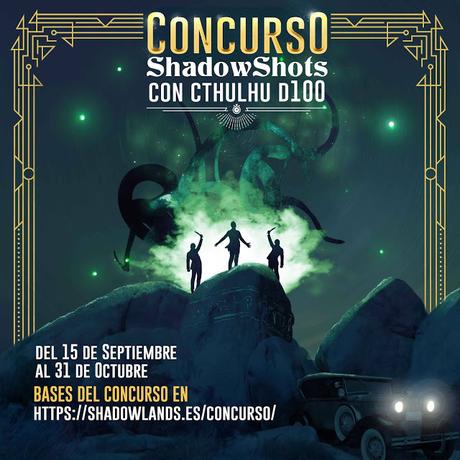 Concurso de Shadowshots de Cthulhu d100, de Ed. Shadowlands