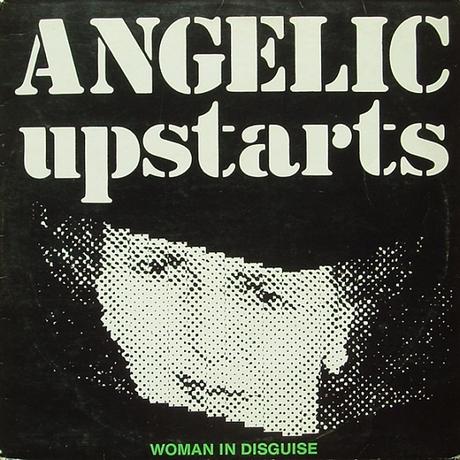 Angelic upstarts  -Woman in disguise Maxisingle 1983