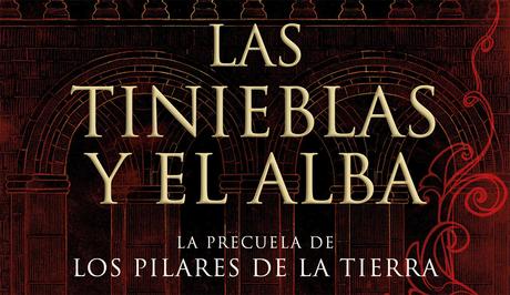 Es la precuela de la saga Los pilares de la Tierra: las tinieblas y el alba... 3 las tinieblas y el alba