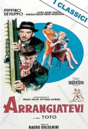 ARRANGIATEVI  - Mauro Bolognini