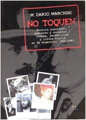 Música y Dictadura. Melodías Prohibidas