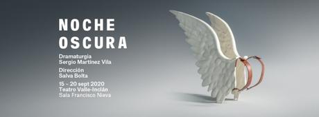 ‘Noche oscura’, montaje teatral