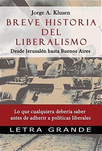 Breve historia del liberalismo de Jorge Klusen