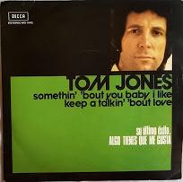 TOM JONES - SOMETHIN` ´BOUT YO BABY I LKE
