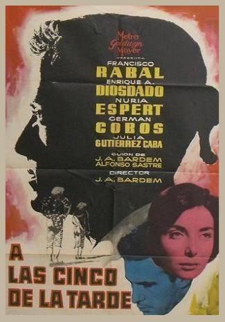 A LAS CINCO DE LA TARDE - Juan Antonio Bardem